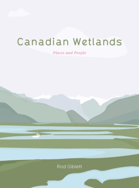 Canadian Wetlands: Places and People