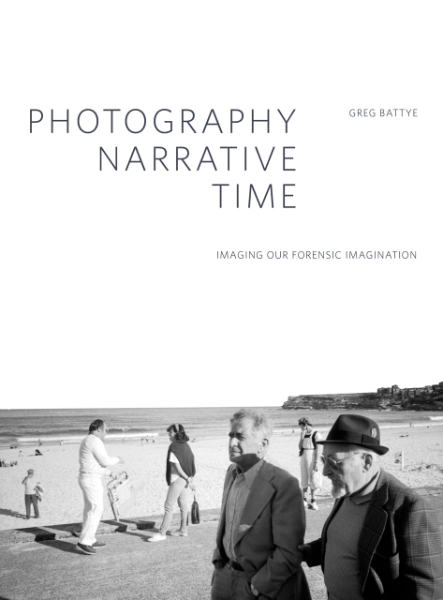 Photography, Narrative, Time: Imaging our Forensic Imagination