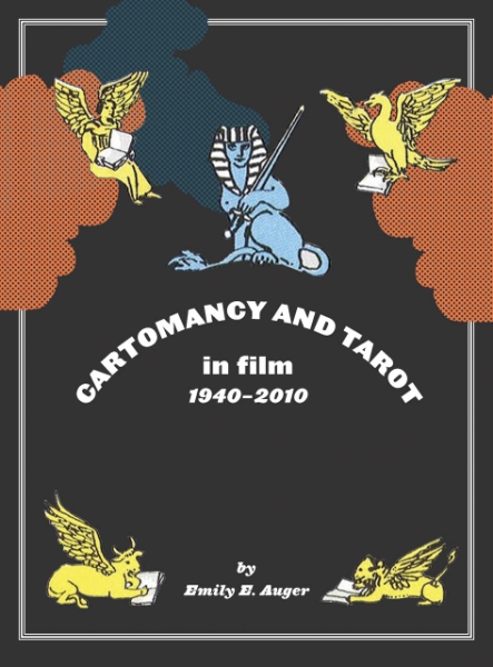 Cartomancy and Tarot in Film: 1940-2010