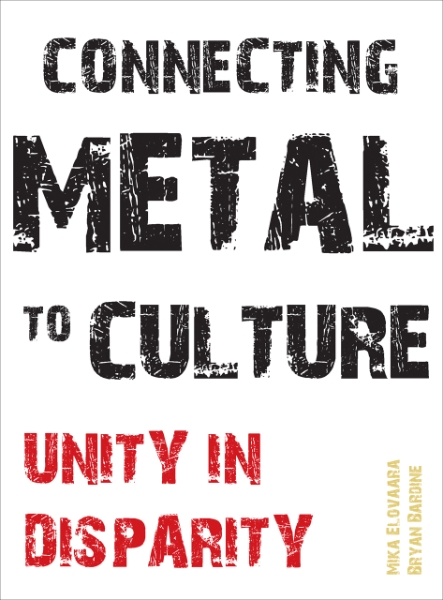 Connecting Metal to Culture: Unity in Disparity