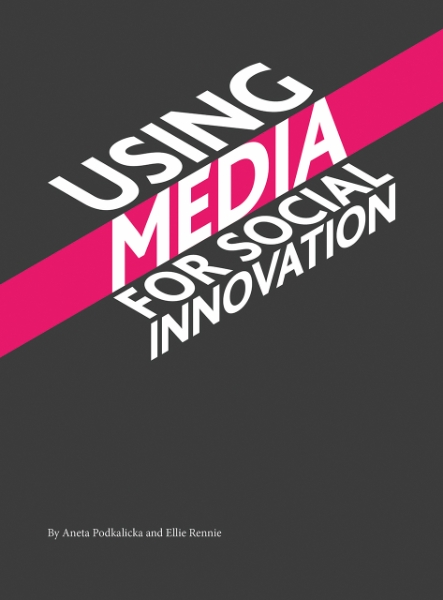 Using Media for Social Innovation