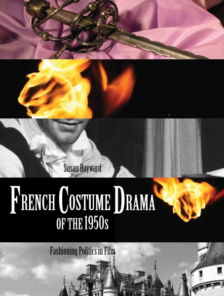 French Costume Drama of the 1950s: Fashioning Politics in Film