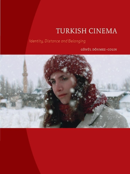 Turkish Cinema: Identity, Distance and Belonging