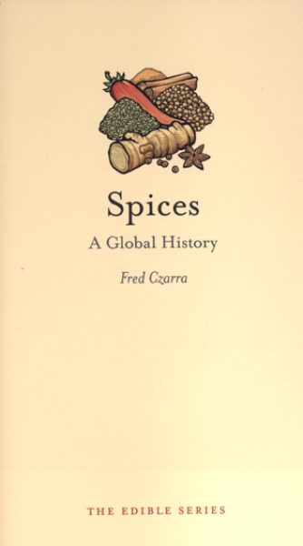 Spices: A Global History