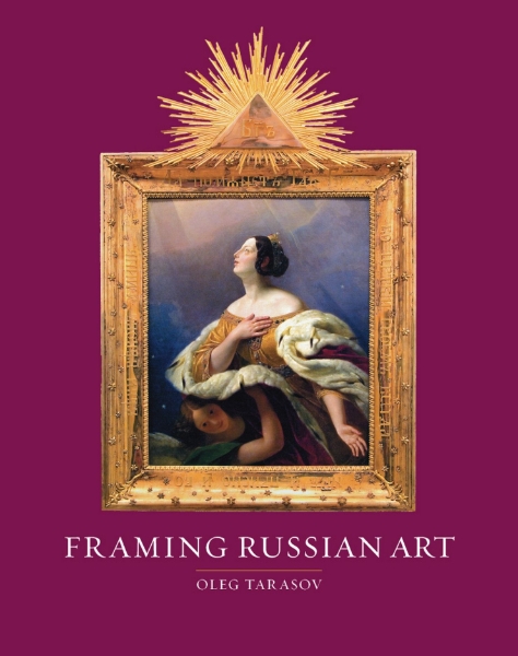 Framing Russian Art: From Early Icons to Malevich