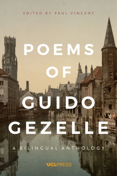 Poems of Guido Gezelle: A Bilingual Anthology