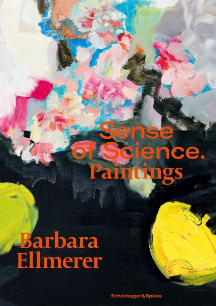 Barbara Ellmerer. Sense of Science: Paintings