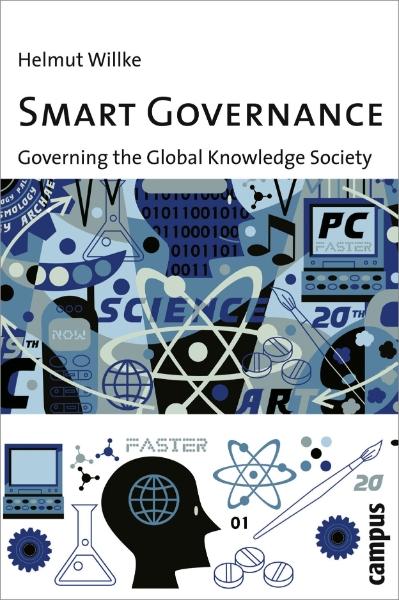 Smart Governance: Governing the Global Knowledge Society