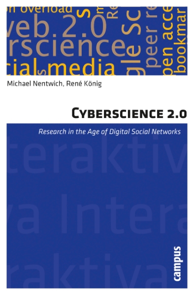 Cyberscience 2.0: Research in the Age of Digital Social Networks