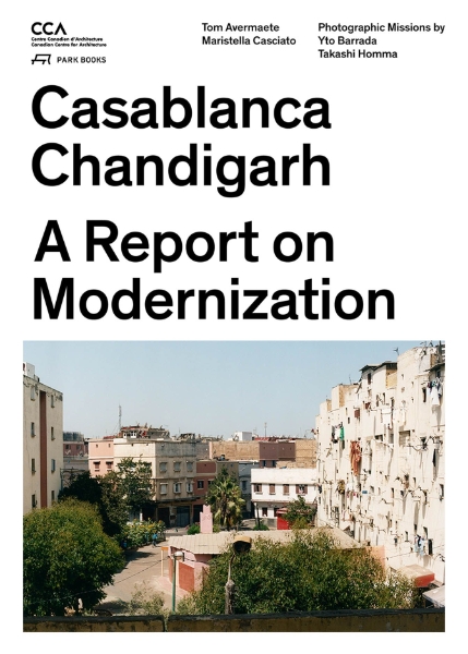 Casablanca Chandigarh: A Report on Modernization