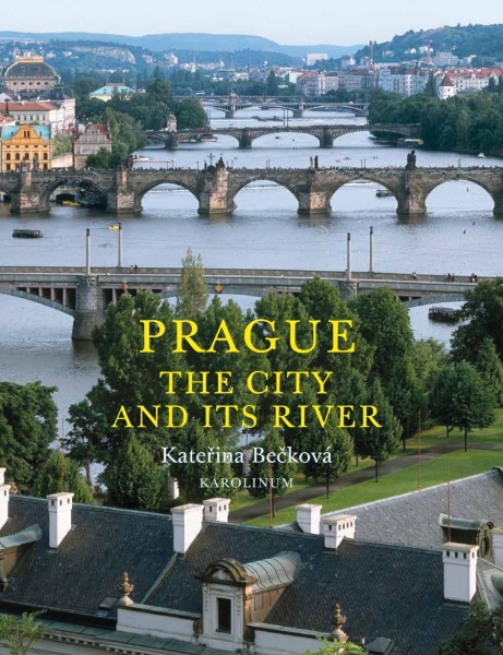 Prague: A City and Its River