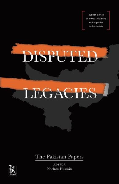 Disputed Legacies: The Pakistan Papers