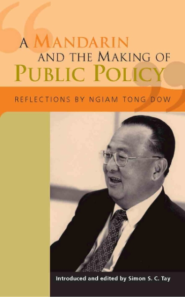 A Mandarin and the Making of Public Policy: Reflections