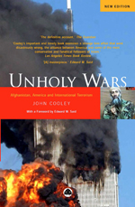 Unholy Wars: Afghanistan, America and International Terrorism Unholy Wars: Afghanistan, America and International Terrorism