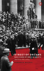 Street of Dreams - Boulevard of Broken Hearts: Wall Street’s First Century Street of Dreams - Boulevard of Broken Hearts: Wall Street’s First Century