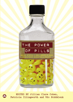 The Power of Pills: Social, Ethical and Legal Issues in Drug Development, Marketing and Pricing The Power of Pills: Social, Ethical and Legal Issues in Drug Development, Marketing and Pricing