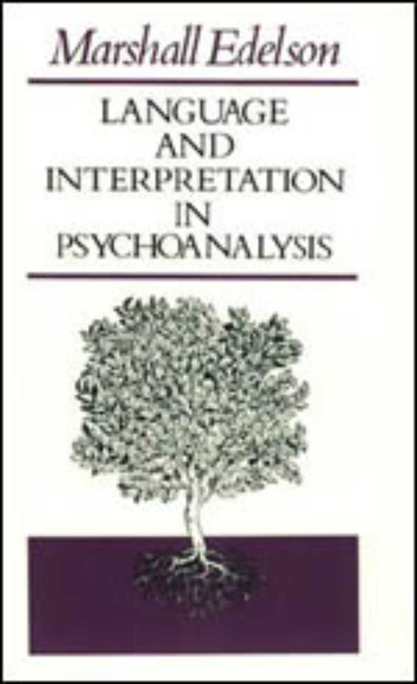 Language and Interpretation in Psychoanalysis