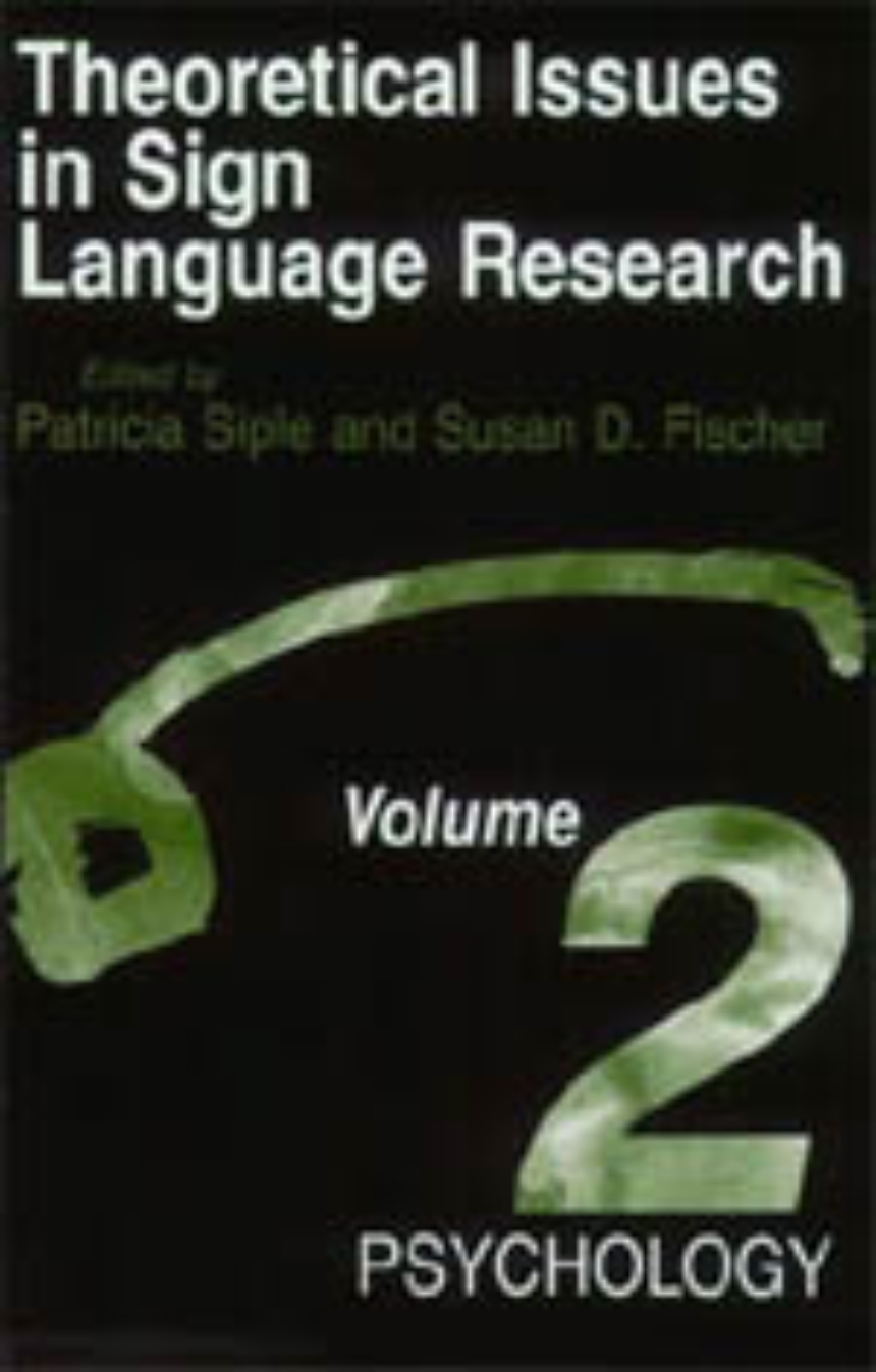 Theoretical Issues in Sign Language Research, Volume 2