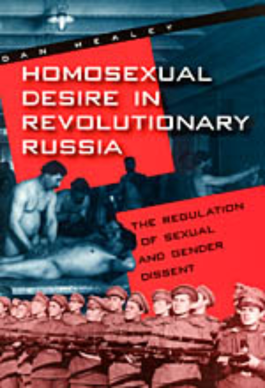 Homosexual Desire in Revolutionary Russia