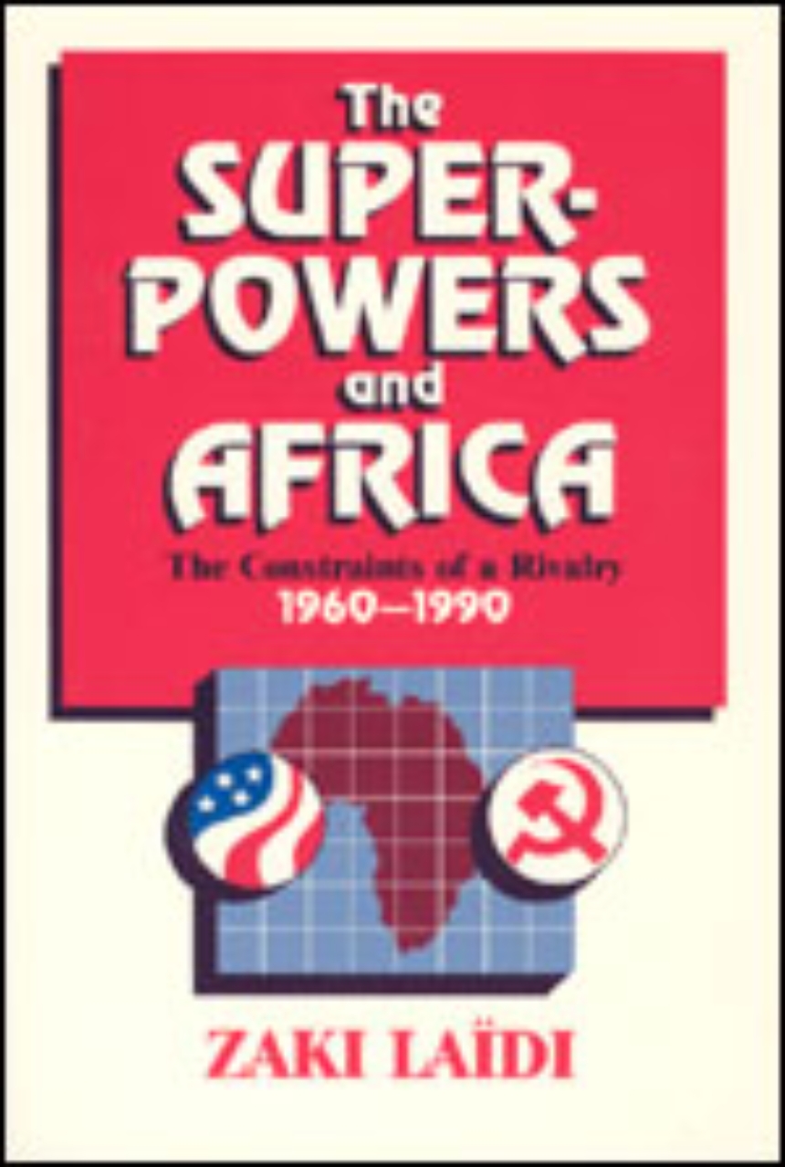 The Superpowers and Africa