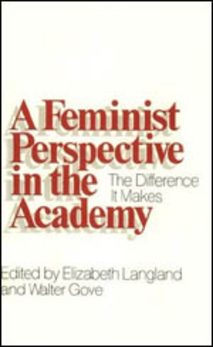 A Feminist Perspective in the Academy