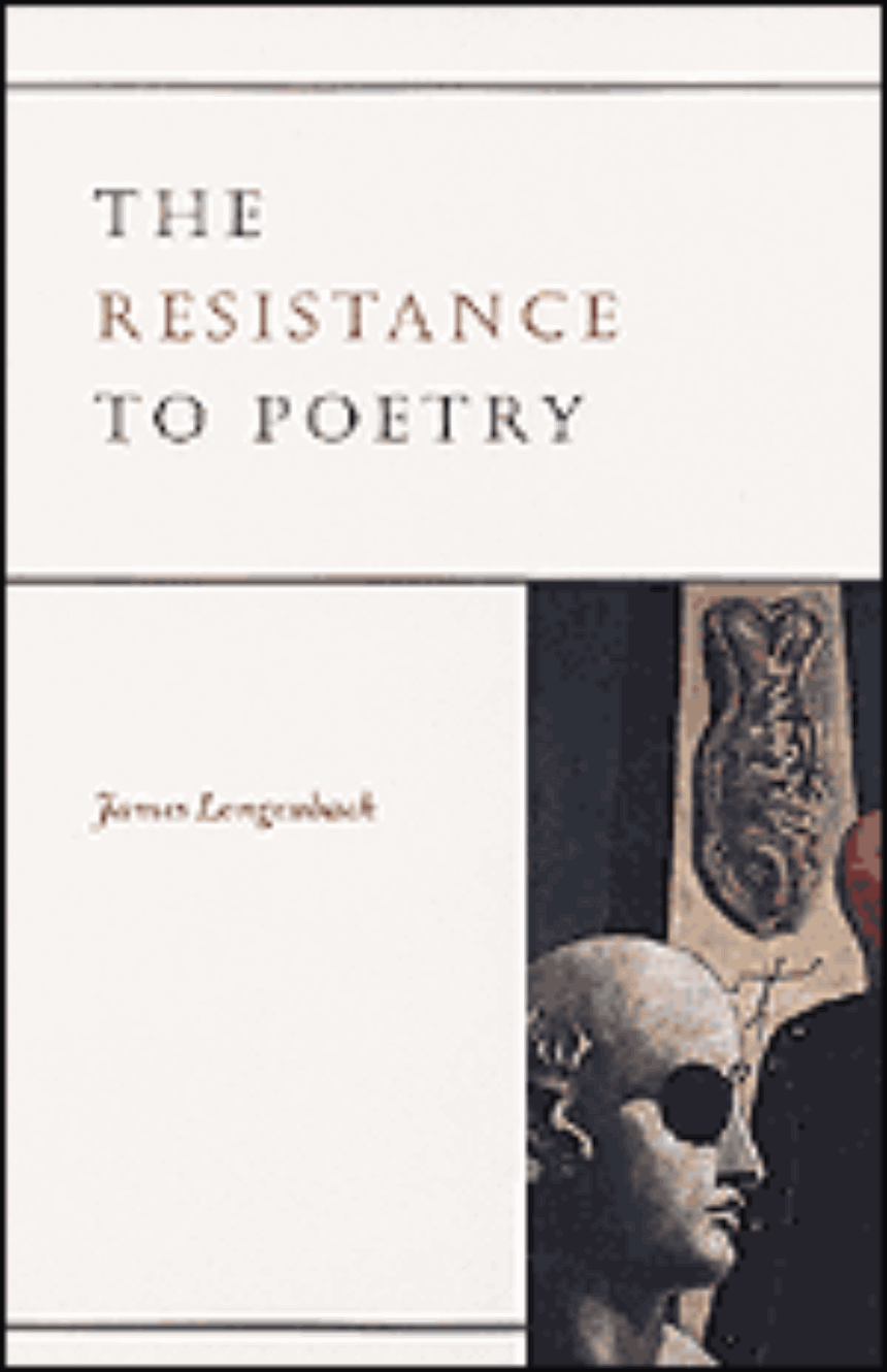 The Resistance to Poetry