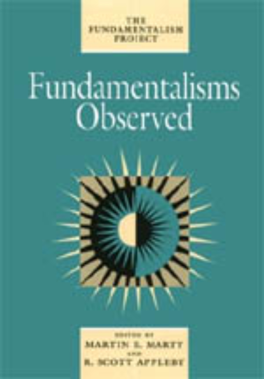 Fundamentalisms Observed