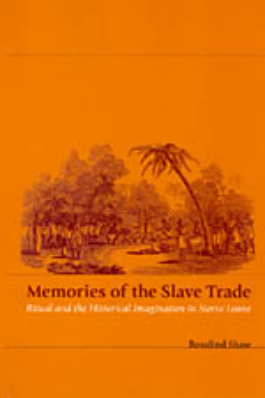 Memories of the Slave Trade