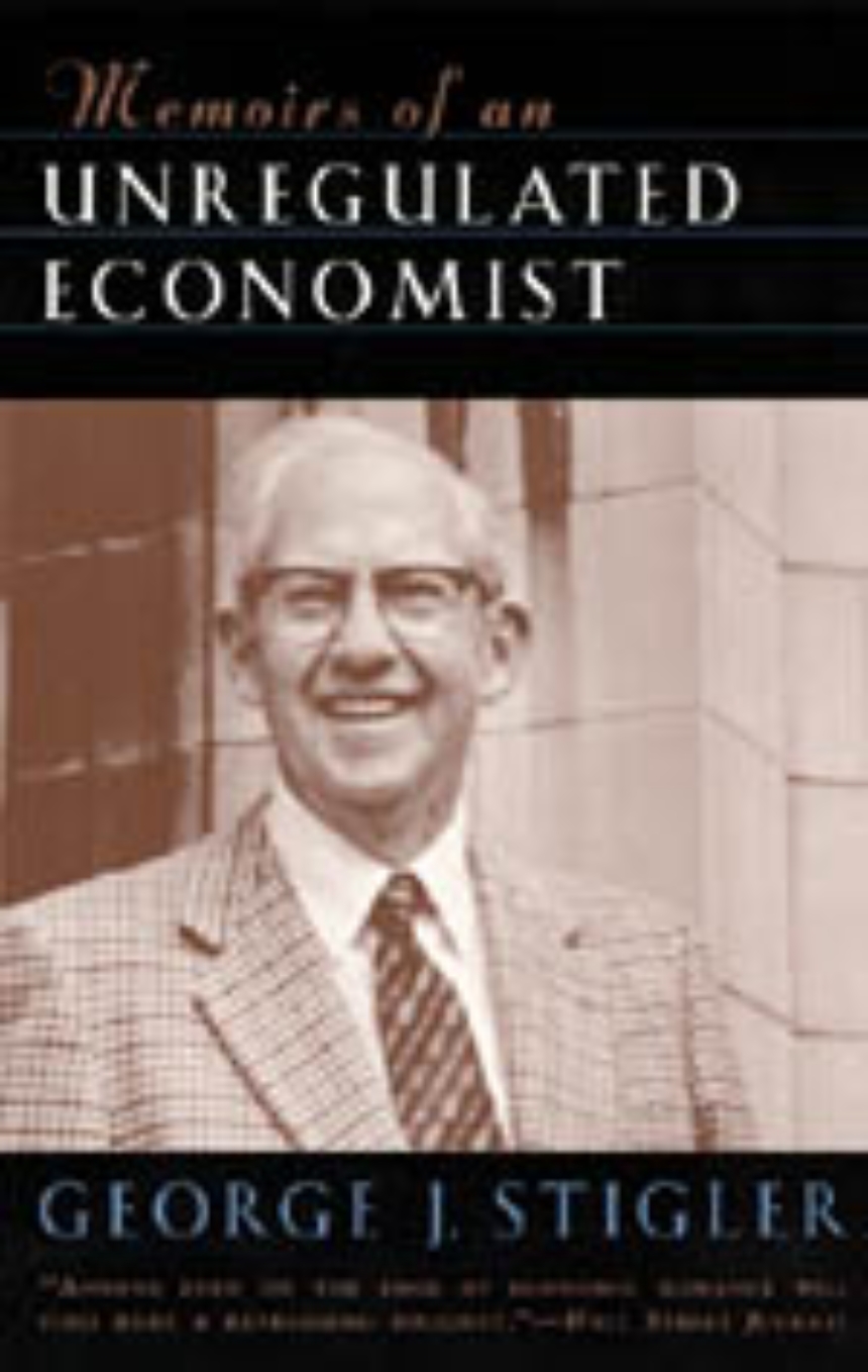 Memoirs of an Unregulated Economist