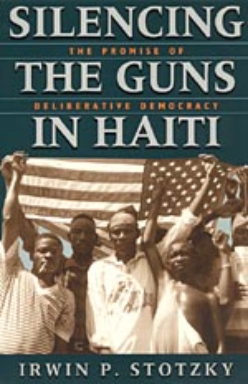 Silencing the Guns in Haiti