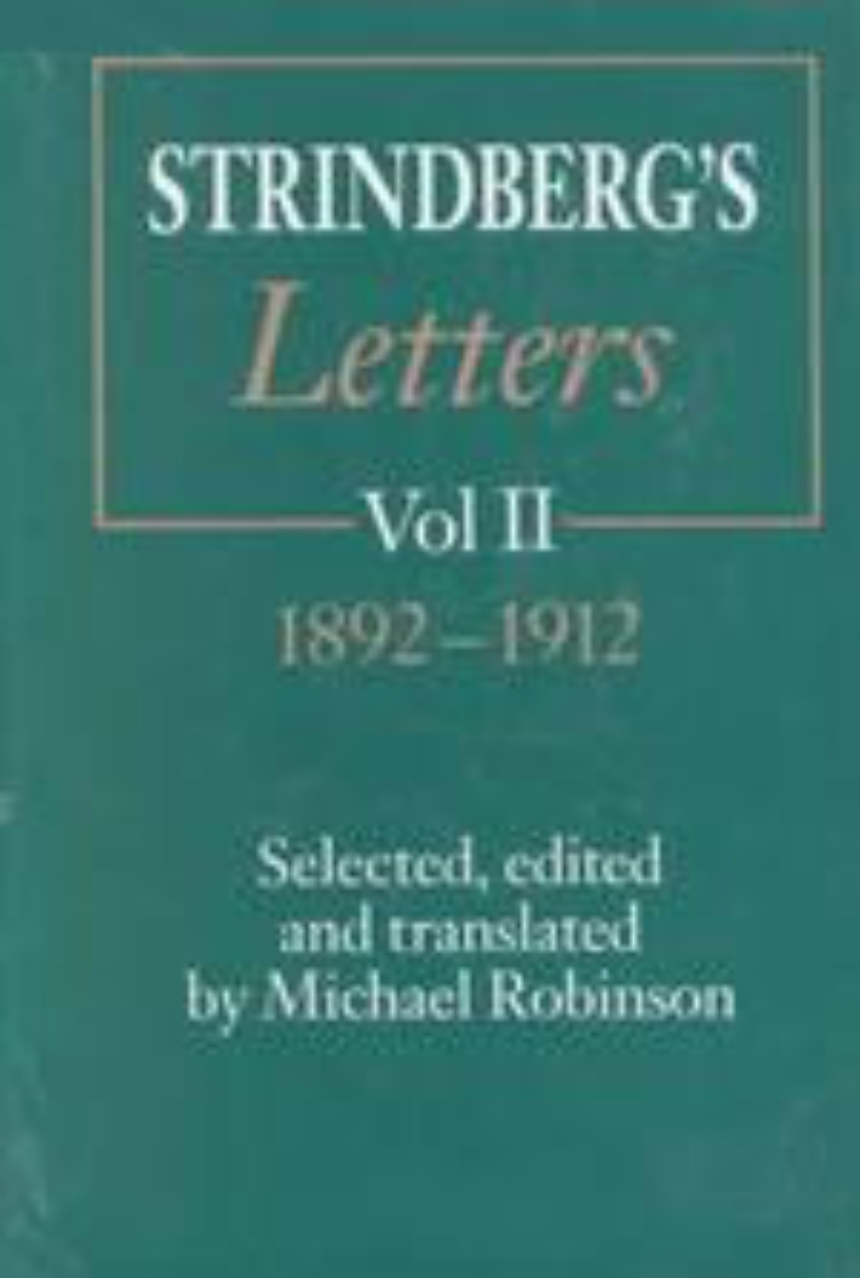 Strindberg’s Letters, Volume 2