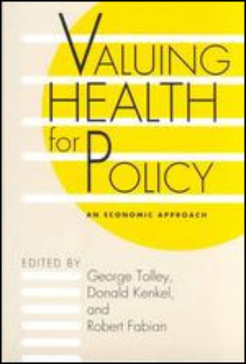 Valuing Health for Policy