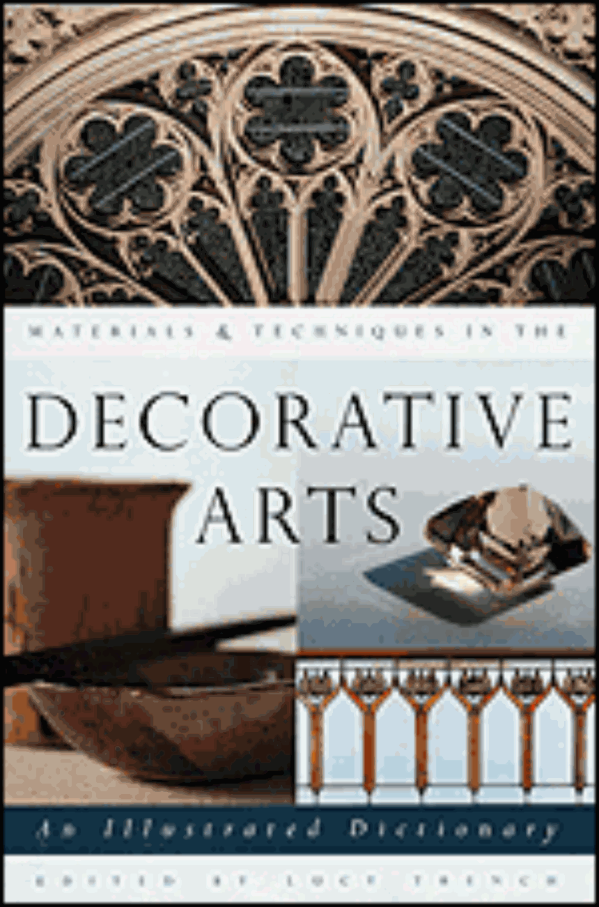 Materials & Techniques in the Decorative Arts