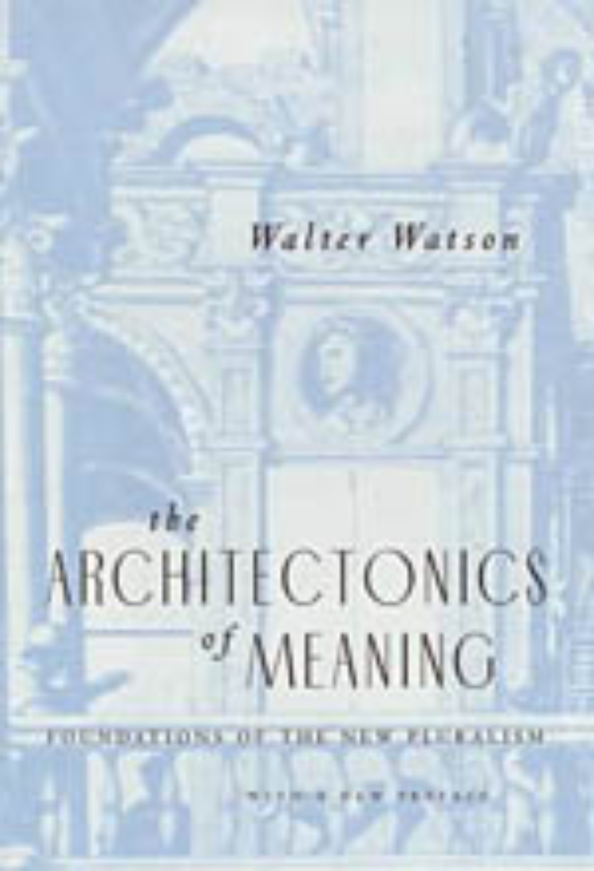 The Architectonics of Meaning
