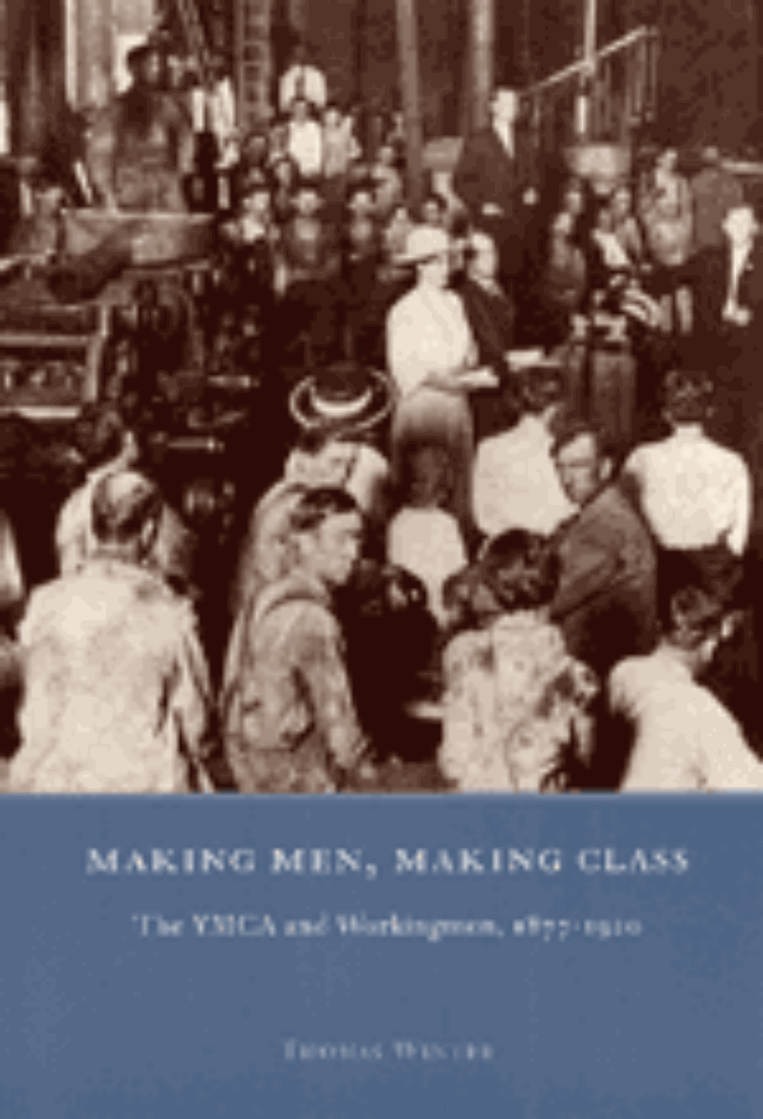 Making Men, Making Class