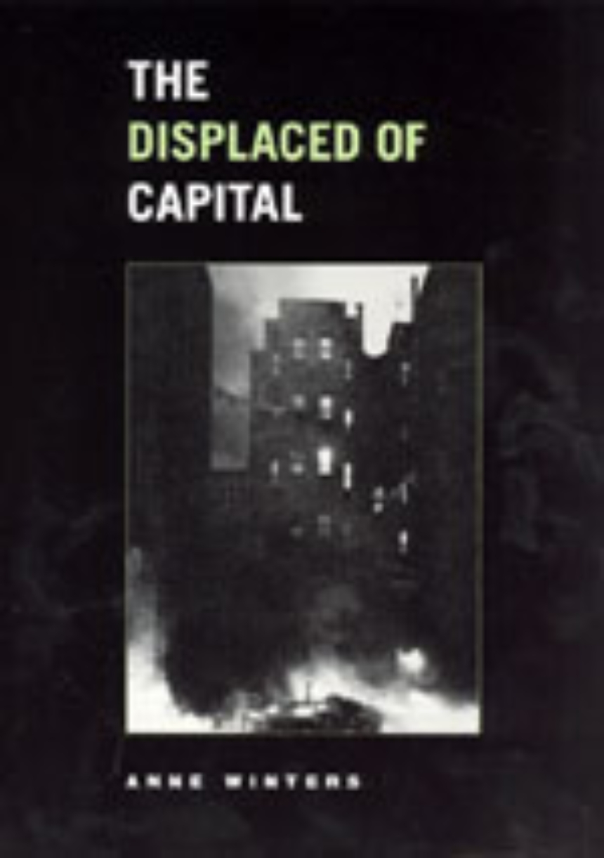 The Displaced of Capital