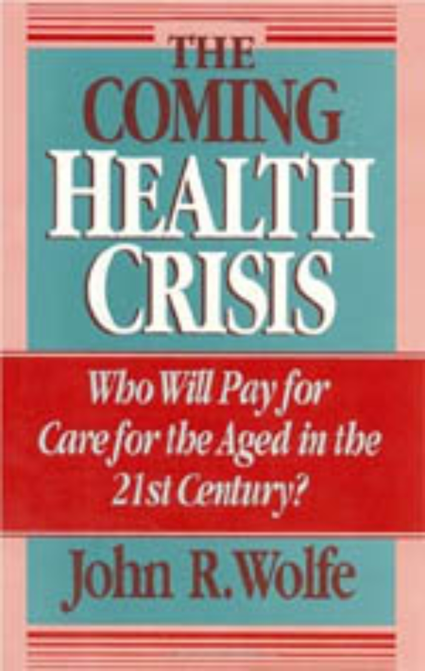 The Coming Health Crisis