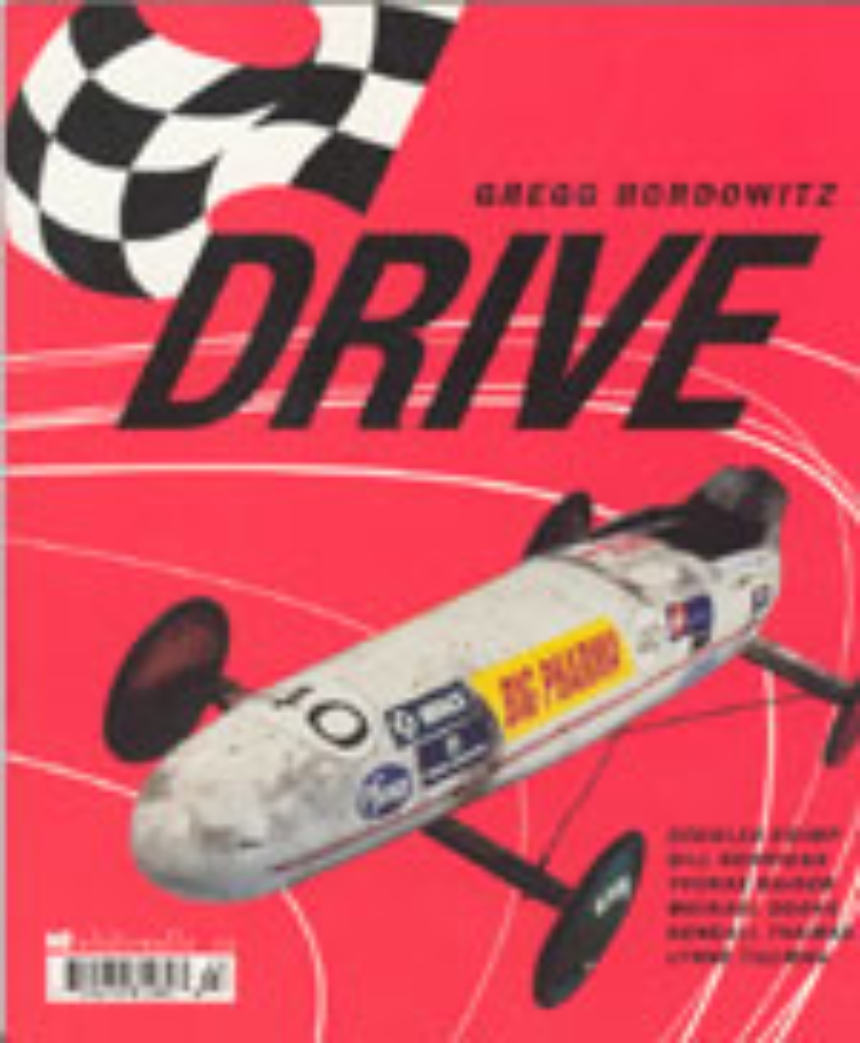 Gregg Bordowitz: Drive