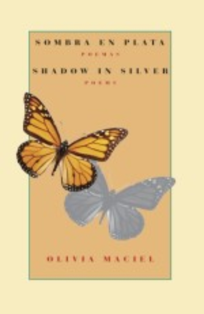 Sombra en plata: poemas / Shadow in Silver: Poems