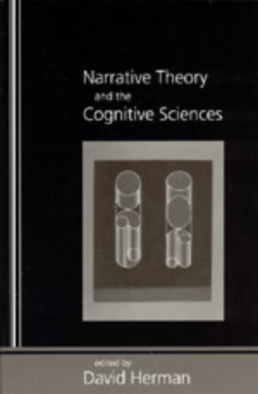 Narrative Theory and the Cognitive Sciences