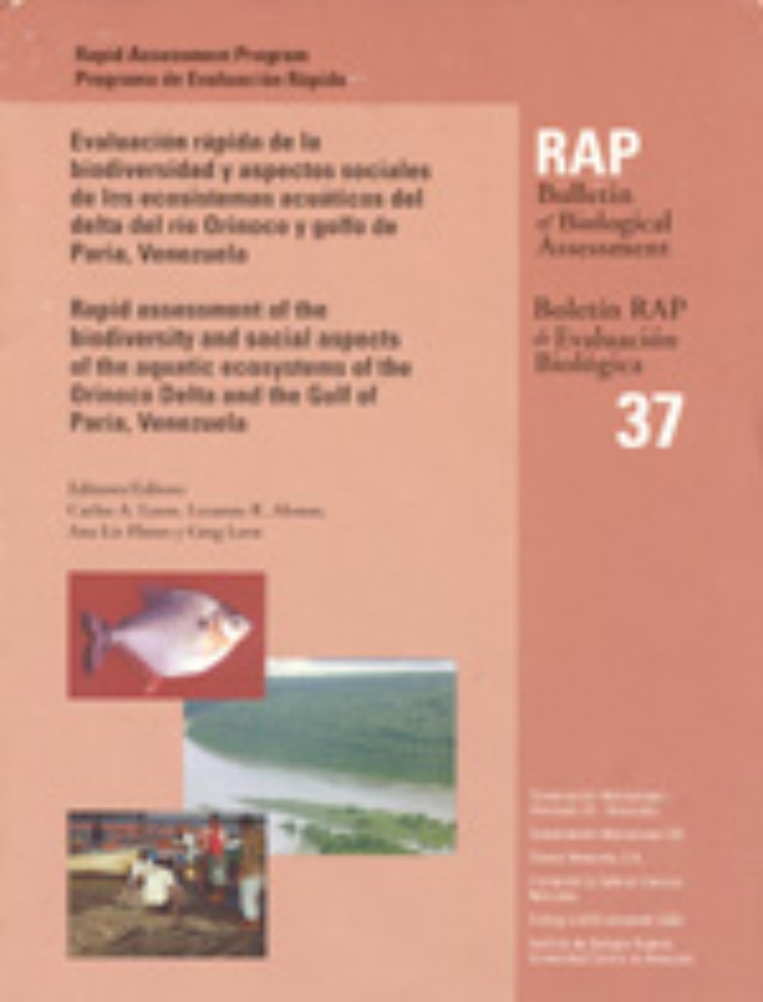 A Rapid Assessment of the Biodiversity and Social Aspects of the Aquatic Ecosystems of the Orinoco Delta and the Gulf of Paria, Venezuela