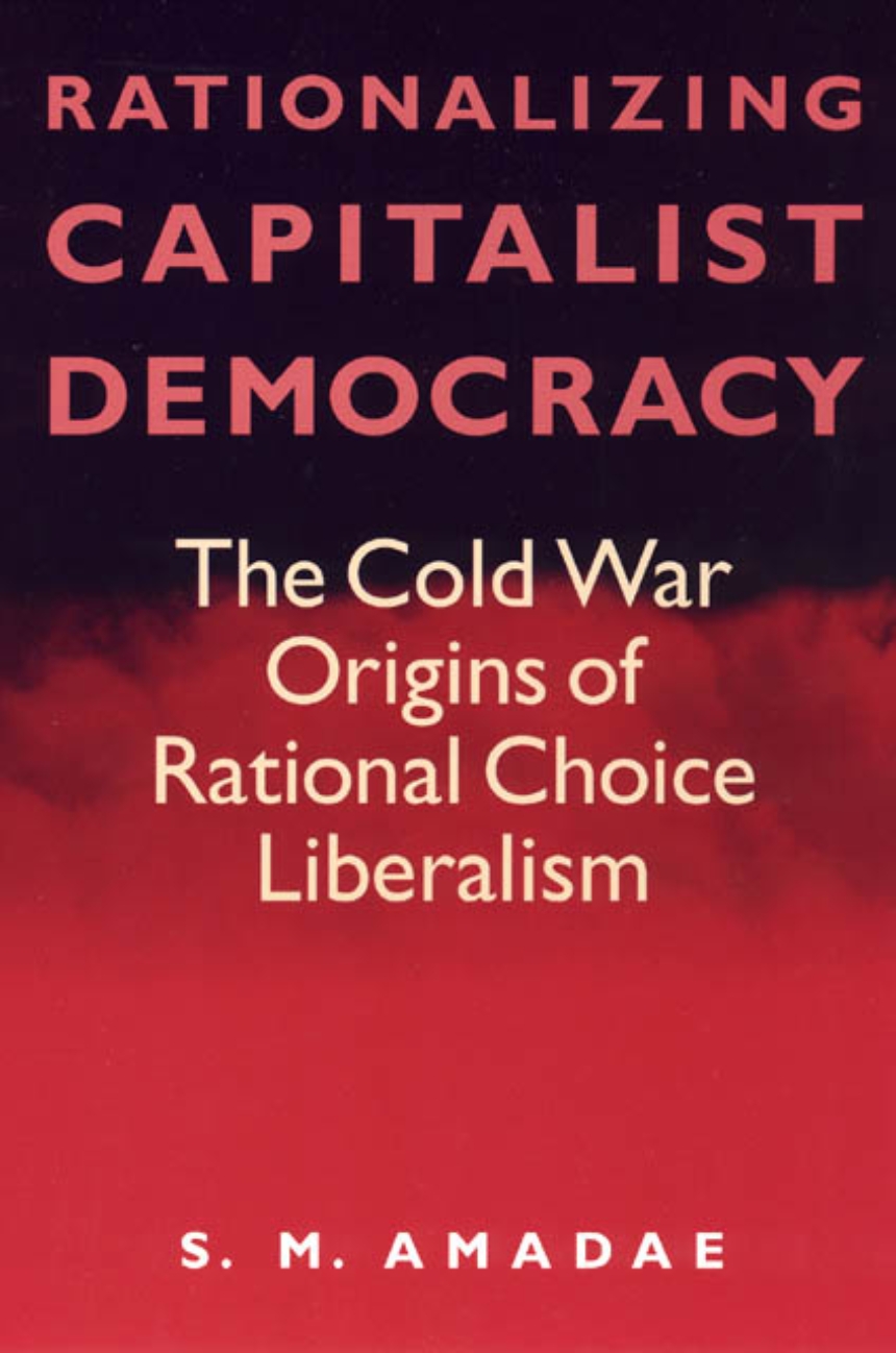 Rationalizing Capitalist Democracy