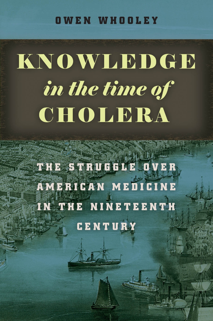 Knowledge in the Time of Cholera