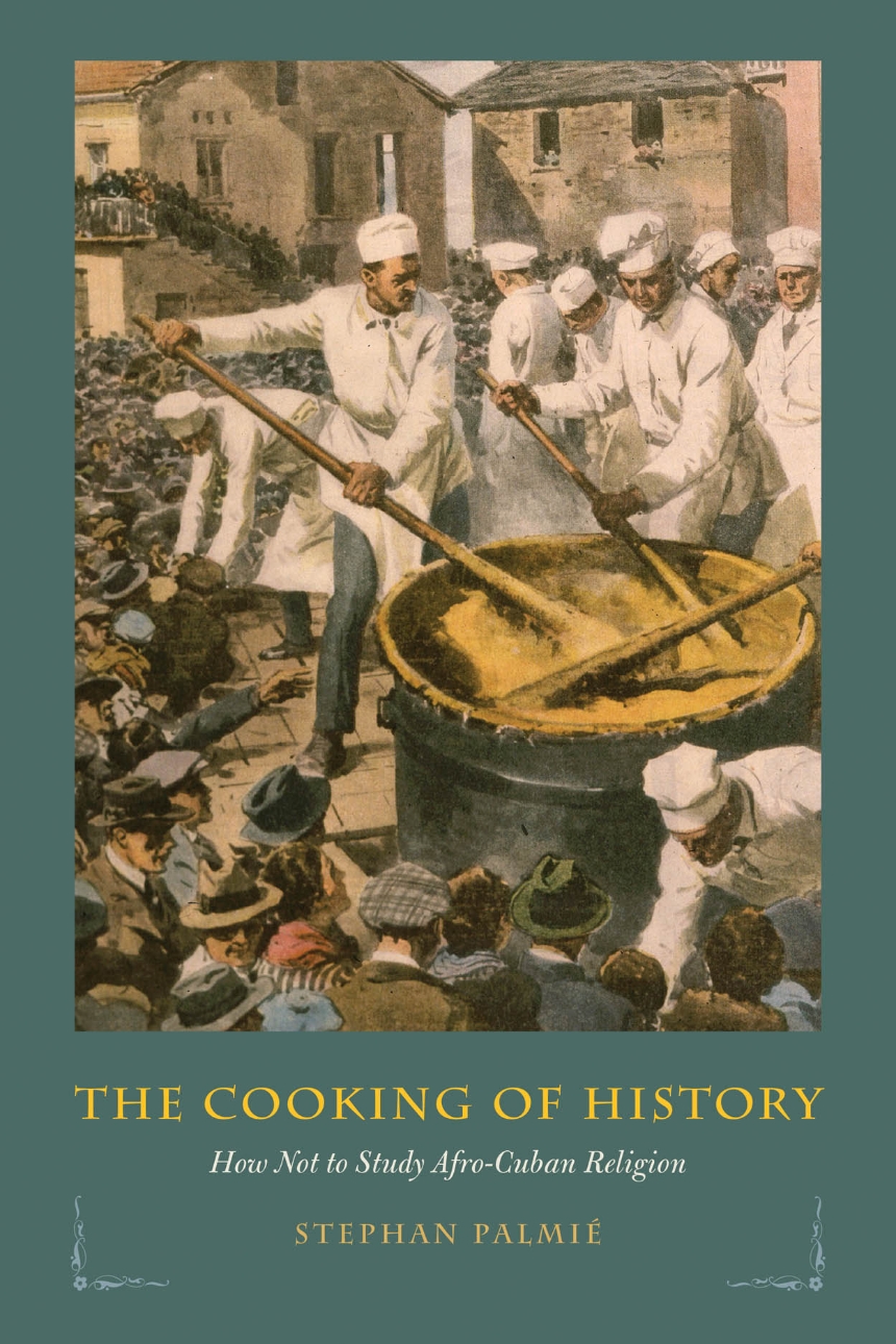 The Cooking of History