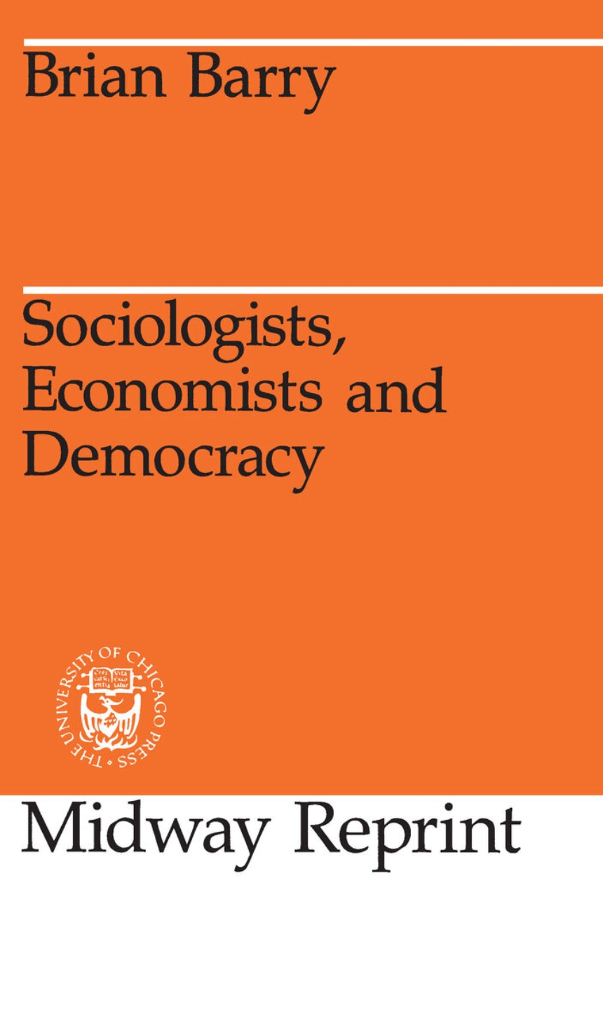 Sociologists, Economists, and Democracy