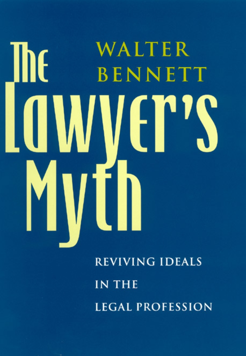 The Lawyer’s Myth