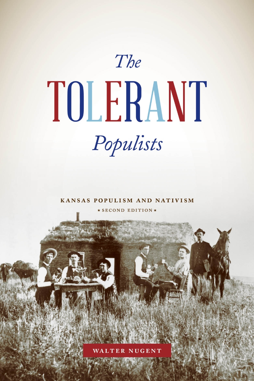 The Tolerant Populists, Second Edition
