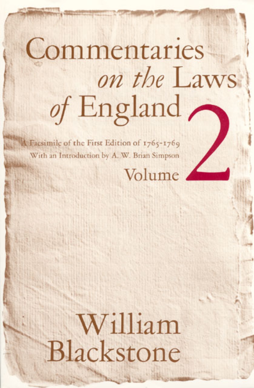 Commentaries on the Laws of England, Volume 2