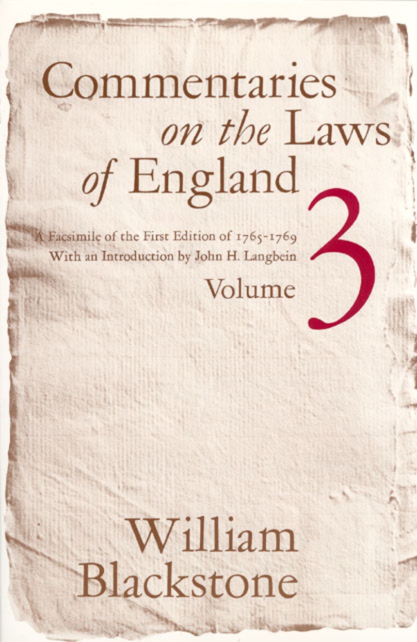 Commentaries on the Laws of England, Volume 3