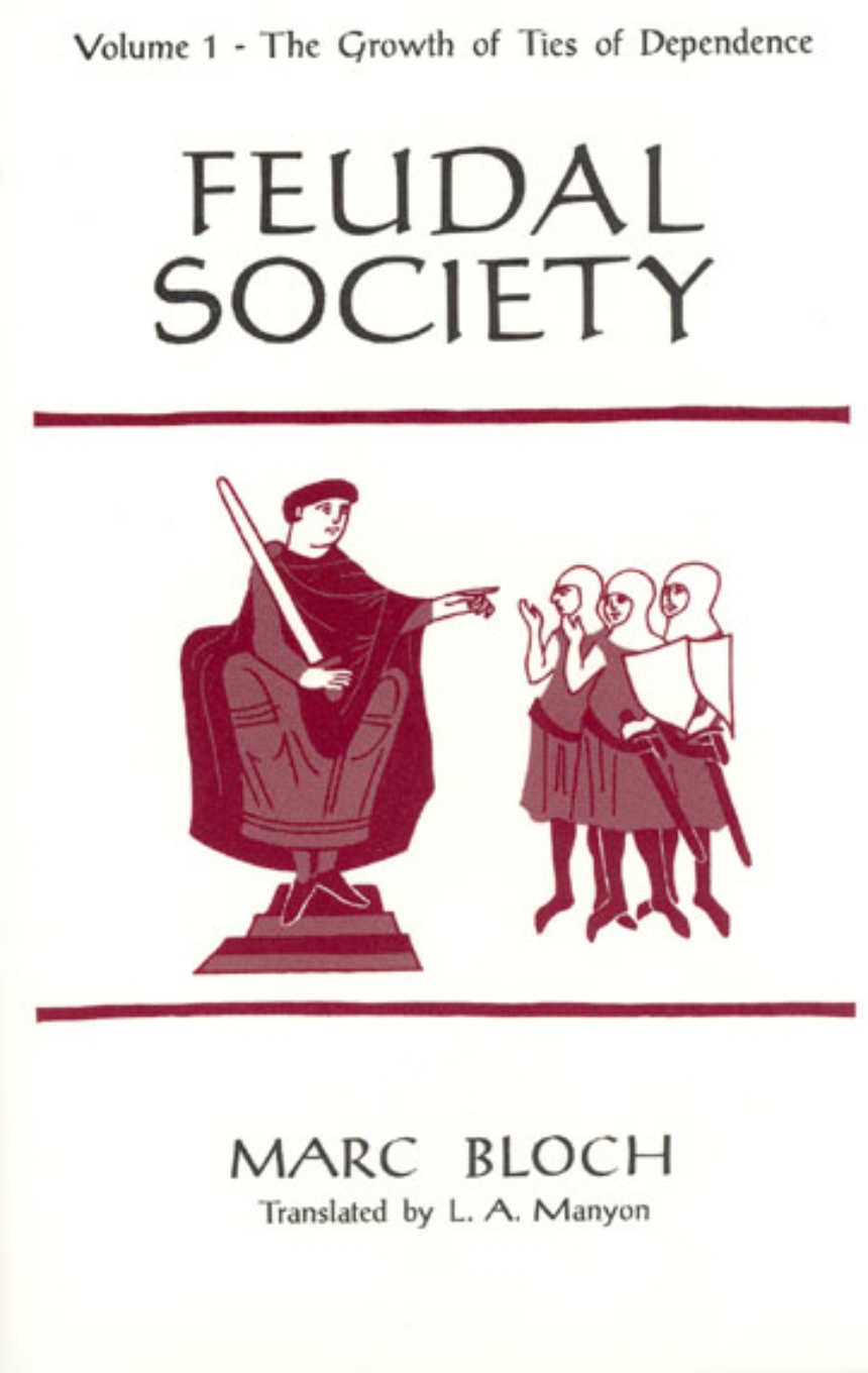Feudal Society, Volume 1